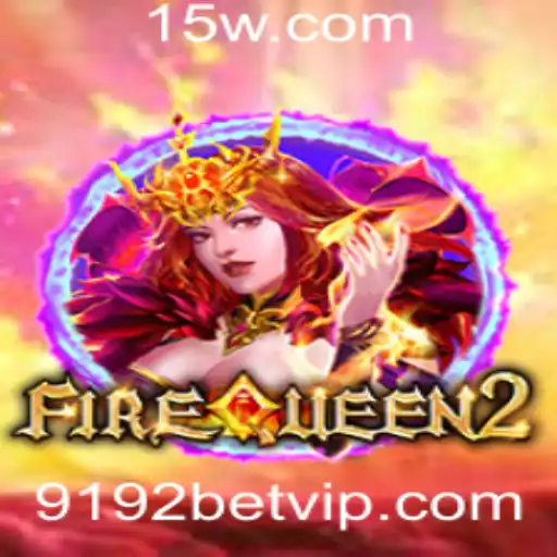 Descubra o Mundo de FireQueen2: Uma Aventura Épica com 9192 Bet